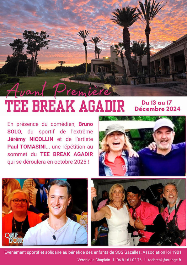Agadir / Tee Break Repérage / SOS gazelles à l'honneur 100% en faveur des enfants. Agadir / Tee Break Repérage / SOS gazelles à l'honneur 100% en faveur des enfants.