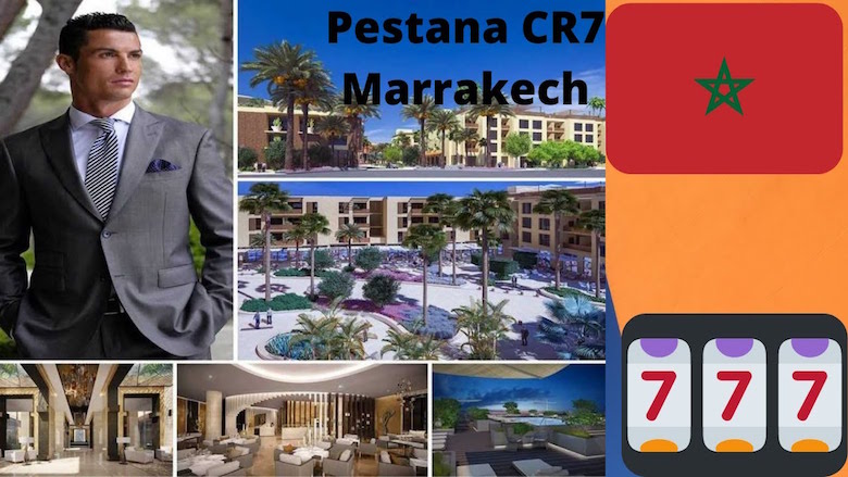 Marrakech Hôtellerie  Ronaldo ouvre son hôtel Pestana CR7