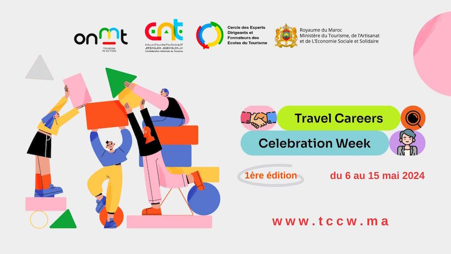Tourisme :  Lancement de la Première Édition de la Travel Careers Celebration Week (TCCW) au Maroc