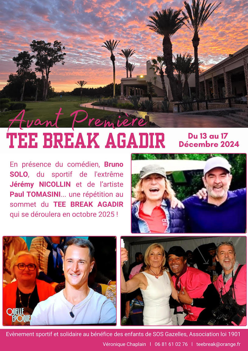 Agadir / Tee Break Repérage / SOS gazelles à l'honneur 100% en faveur des enfants. Agadir / Tee Break Repérage / SOS gazelles à l'honneur 100% en faveur des enfants.