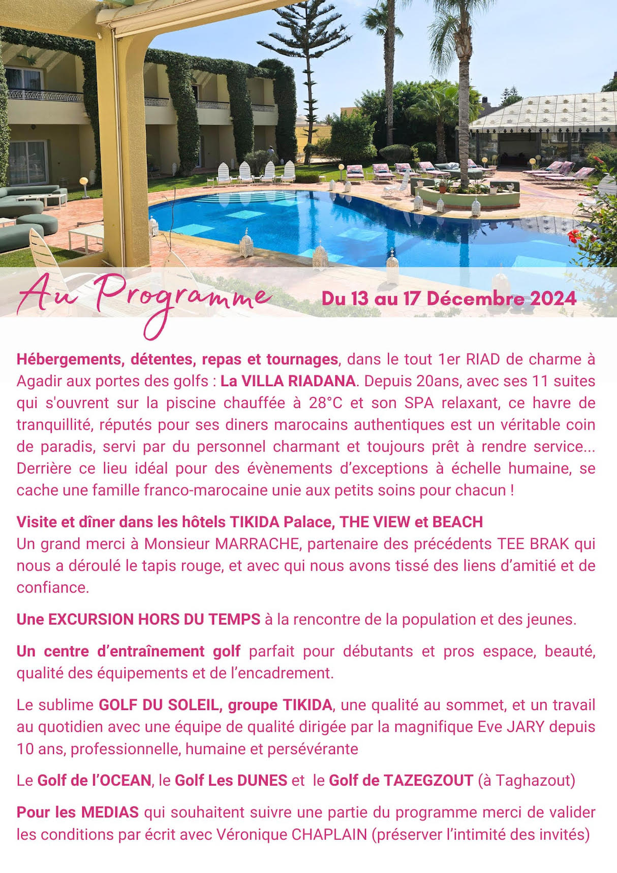 Agadir / Tee Break Repérage / SOS gazelles à l'honneur 100% en faveur des enfants. Agadir / Tee Break Repérage / SOS gazelles à l'honneur 100% en faveur des enfants.