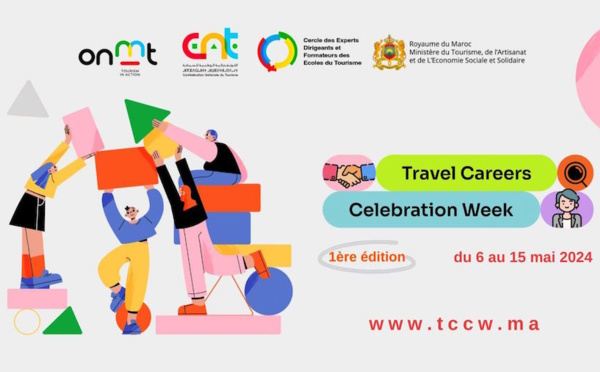 Tourisme :  Lancement de la Première Édition de la Travel Careers Celebration Week (TCCW) au Maroc