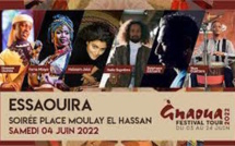 SOUS LE HAUT PATRONAGE DE SA MAJESTÉ LE ROI MOHAMMED VI LE GNAOUA FESTIVAL TOUR DÉVOILE SA PROGRAMMATION : Essaouira, Marrakech, Casablanca et Rabat Du 3 au 24 juin 2022